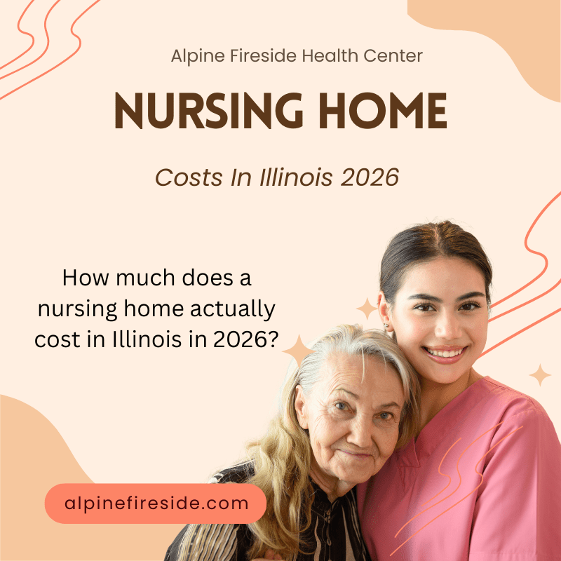 Cost of a Nursing Home in Illinois: 2026 Breakdown